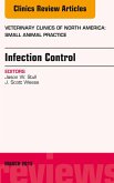 Infection Control, An Issue of Veterinary Clinics of North America: Small Animal Practice (eBook, ePUB)