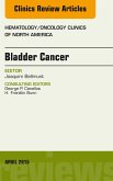 Bladder Cancer, An Issue of Hematology/Oncology Clinics of North America (eBook, ePUB)