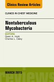 Nontuberculous Mycobacteria, An Issue of Clinics in Chest Medicine (eBook, ePUB)