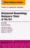 Automated Hematology Analyzers: State of the Art, An Issue of Clinics in Laboratory Medicine (eBook, ePUB)