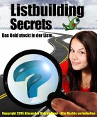 Listbuilding Secrets (eBook, ePUB)