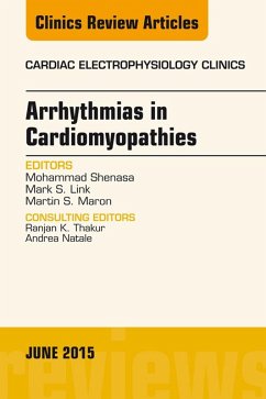 Arrhythmias in Cardiomyopathies, An Issue of Cardiac Electrophysiology Clinics (eBook, ePUB) - Shenasa, Mohammad