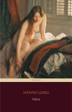 Malva (eBook, ePUB) - Gorki, Máximo