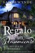 El Regalo de un Pensamiento (eBook,... - Bild 1