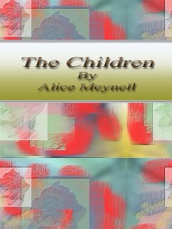 The Children (eBook, ePUB) - Meynell, Alice