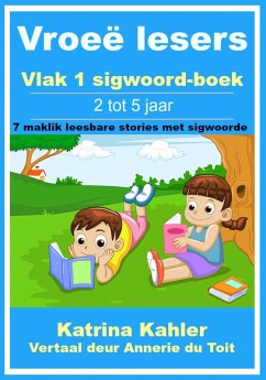 Cover Vroee lesers: Vlak 1 sigwoord-boek - 7 maklik leesbare stories met sigwoorde (eBook, ePUB)