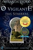 O Vigilante Das Sombras (eBook, ePUB)