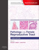 Pathology of the Female Reproductive Tract E-Book (eBook, ePUB)