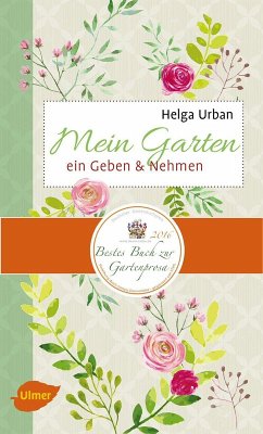 Mein Garten (eBook, PDF) - Urban, Helga