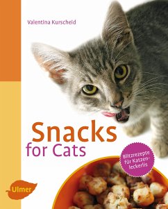 Snacks for Cats (eBook, PDF) - Kurscheid, Valentina
