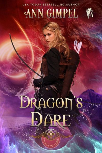 Dragon's Dare (Dragon Lore, #4) (eBook, ePUB) Dragon's Dare (Dragon Lore, #4) (eBook, ePUB)