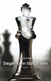 Siegen kann tödlich sein (eBook, ePUB)