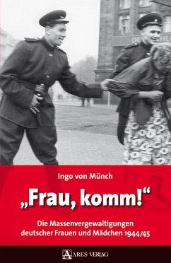 Frau, komm! (eBook, ePUB) - von Münch, Ingo