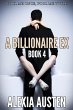 A Billionaire Ex (Book 4) (eBook, ePUB) - Bild 1
