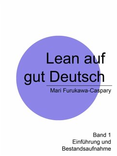 Lean auf gut Deutsch (eBook, ePUB) - Furukawa-Caspary, Mari