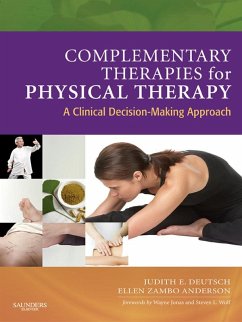 Complementary Therapies for Physical Therapy - E-Book (eBook, ePUB) - Deutsch, Judith E.; Anderson, Ellen Z.