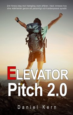 Elevator Pitch 2.0 (eBook, ePUB) - Kern, Daniel