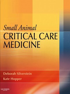 Small Animal Critical Care Medicine - E-Book (eBook, ePUB) - Silverstein, Deborah; Hopper, Kate