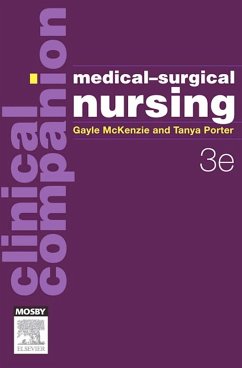 Clinical Companion: Medical-Surgical Nursing - eBook (eBook, ePUB) - Mckenzie, Gayle; Porter, Tanya