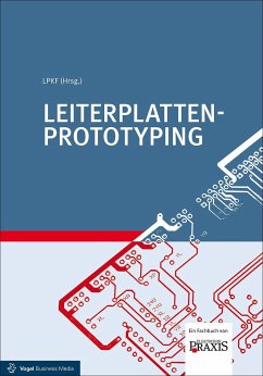 Leiterplatten-Prototyping (eBook, PDF) - Borges, Malte; Führmann, Lars; Wiemers, Arnold; Wozny, Wojciech