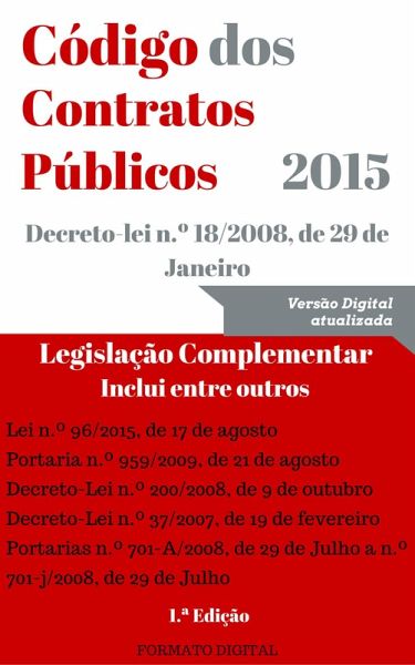 Código dos Contratos Públicos (CCP) - 2015 (Direito) (eBook, ePUB) Código dos Contratos Públicos (CCP) - 2015 (Direito) (eBook, ePUB)