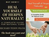 A Teaser For Heal Yourself of Herpes Naturally! A Complete Guide for Natural Cure! (eBook, ePUB) A Teaser For Heal Yourself of Herpes Naturally! A Complete Guide for Natural Cure! (eBook, ePUB)