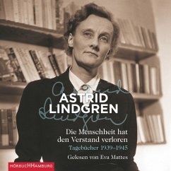 Die Menschheit hat den Verstand verloren (MP3-Download) - Lindgren, Astrid