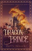 The Dragon Prince (Ghostspeaker Chronicles, #5) (eBook, ePUB)