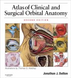 Atlas of Clinical and Surgical Orbital Anatomy E-Book (eBook, ePUB)