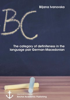 The category of definiteness in the language pair German-Macedonian - Ivanovska, Biljana