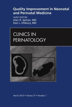 Cover Quality Improvement in Neonatal and Perinatal Medicine, An Issue of Clinics in Perinatology (eBook, ePUB)