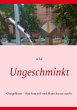 Ungeschminkt - Bild 1