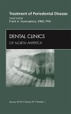 Treatment of Periodontal Disease, An Issue of Dental Clinics (eBook, ePUB)