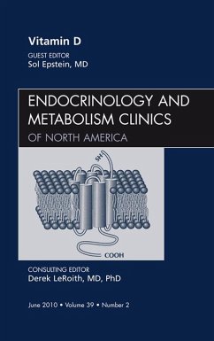 Vitamin D, An Issue of Endocrinology and Metabolism Clinics of North America (eBook, ePUB) - Epstein, Sol