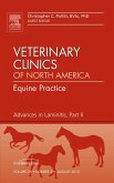 Advances in Laminitis, Part II, An Issue of Veterinary Clinics: Equine Practice (eBook, ePUB)