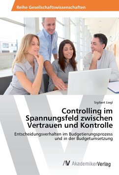 Controlling im Spannungsfeld zwischen Vertrauen und Kontrolle