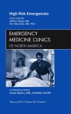 High Risk Emergencies, An Issue of Emergency Medicine Clinics (eBook, ePUB)