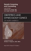 Genetic Screening and Counseling, An Issue of Obstetrics and Gynecology Clinics (eBook, ePUB)