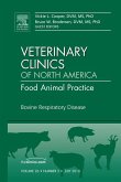 Bovine Respiratory Disease, An Issue of Veterinary Clinics: Food Animal Practice (eBook, ePUB)