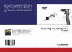 Philosophy in Antiquity: The Greeks