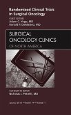 Randomized Clinical Trials in Surgical Oncology, An Issue of Surgical Oncology Clinics -- (eBook, ePUB)