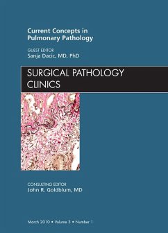 Cover Current Concepts in Pulmonary Pathology, An Issue of Surgical Pathology Clinics - E-Book (eBook, ePUB)