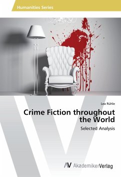 Crime Fiction throughout the World - Rühle, Lea