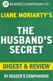 The Husband's Secret by Liane Moriarty   Digest & Review (eBook, ePUB)