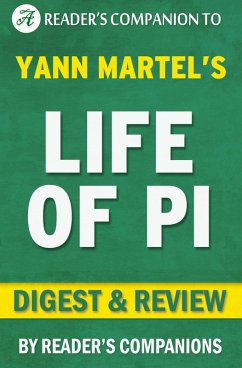 Life of Pi by Yann Martel   Digest & Review (eBook, ePUB) - Companions, Reader's