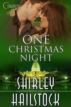 One Christmas Night (Capitol Chronicles, #6) (eBook, ePUB) - Hailstock, Shirley