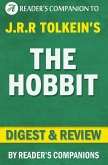 The Hobbit: or, There and Back Again by J.R.R. Tolkien   Digest & Review (eBook, ePUB)