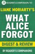 What Alice Forgot by Liane Moriarty  ... - Bild 1