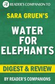 Water for Elephants by Sara Gruen   Digest & Review (eBook, ePUB)