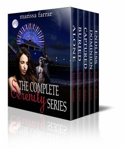 The Complete Serenity Series (The Serenity Series, #6) (eBook, ePUB) - Farrar, Marissa